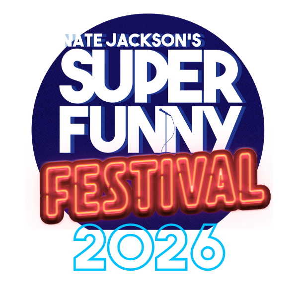 Nate Jackson's Super Funny Festival